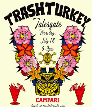 Poster for TRASH TURKEY Talesgate event, featuring symmetrical floral design, skull, and drinks, with CAMPARI sponsor logo.